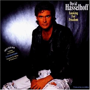 Hasselhoff David - Looking For Freedom Lyrics - Zortam Music