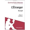 L'Etranger de Camus - Excipit (Commentaire)