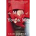The Myth of You and Me: A Novel