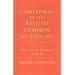 Mining the Meaning: Year B (Companion to the Lectionary)