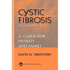 Cystic Fibrosis: A Guide for Patient and Family