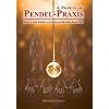 Pendel-Praxis - Seele und Geist - Charakter und Anlagen