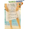 The Girl Who Stopped Swimming by Joshilyn Jackson