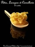 Pâtes, Lasagnes et Cannellonis