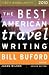 Books : The Best American Travel Writing 2010 (The Best American Series (R))