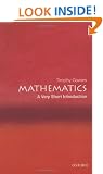 Mathematics: A Very Short Introduction (Very Short Introductions)