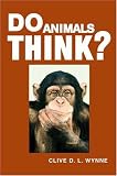Do Animals Think?