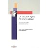 La technique de cassation : Pourvois et arr�ts en mati�re civile