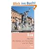 Lesereise Rom: Die K�chin, die Pornodiva und der Papst