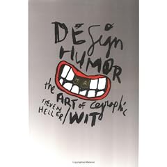 DESIGN HUMOR: THE ART OF GRAPHIC WIT