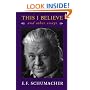 This I Believe, and Other Essays