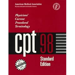 Cpt 98 Physicians' Current Procedural Terminology (Cpt / Current Procedural Terminology (Standard Edition))