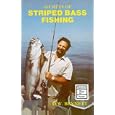 Secrets of Striped Bass Fishing (Hancock House Fishing Series) by D. W. Bennett