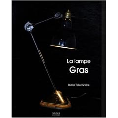 La lampe Gras