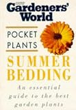 Books : Summer Bedding ("Gardeners' World" Pocket Plants)