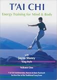 Tai Chi - Energy Training for Mind and Body, Vol. 1