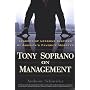 Tony Soprano on Management: Leadership Lessons Inspired by America's Favorite Mobster