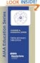 Orbital Mechanics, Third Edition (AIAA Education)