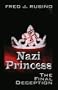 Nazi Princess: The Final Deception