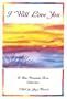I Will Love You: A Collection of Poems