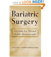 Bariatric Surgery: Psychosocial Assessment and Treatment