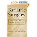 Bariatric Surgery: Psychosocial Assessment and Treatment