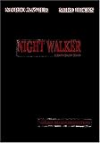 NIGHT WALKER