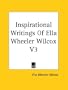 Inspirational Writings Of Ella Wheeler Wilcox V3