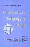 The Adult with Tetralogy of Fallot (Amg All Music Guide Series)