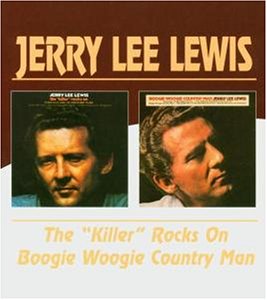 Jerry Lee Lewis - Killer Rocks on/Boogie Woogie Country Man - Zortam Music