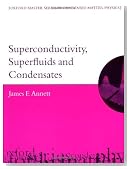 Superconductivity, Superfluids, and Condensates (Oxford Master Series in Condensed Matter Physics)