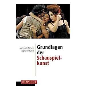 Grundlagen der Schauspielkunst
