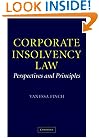 Corporate Insolvency Law: Perspectives and Principles