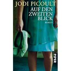 Auf den zweiten Blick: Roman