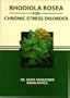 Rhodiola Rosea for Chronic Stress Disorder