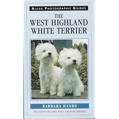 The West Highland White Terrier (Allen Photographic Guides to Dogs)