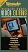 Video Editing:  The Guide To Getting Started With Computer Video [VHS]