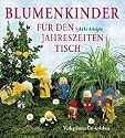 Blumenkinder für den Jahreszeitentisch