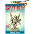 Gestures: The Do's and Taboos of Body Language Around the World