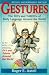 Gestures: The Do s and Taboos of Body Language Around the World