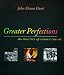 Books : Greater Perfections: The Practice of Garden Theory (Penn Studies in Landscape Architecture)