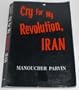Cry for my revolution, Iran