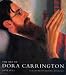 The Art of Dora Carrington (Historical Interest)