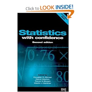 Statistics with Confidence: Confidence Intervals and Statistical Guidelines (Book with Diskette for Windows 95, 98, NT)