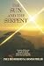 The Sun and the Serpent