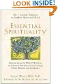 Essential Spirituality: The 7 Central Practices to Awaken Heart and Mind (Wiley Audio)