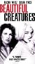 Beautiful Creatures [VHS]