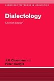 Dialectology (Cambridge Textbooks in Linguistics)
