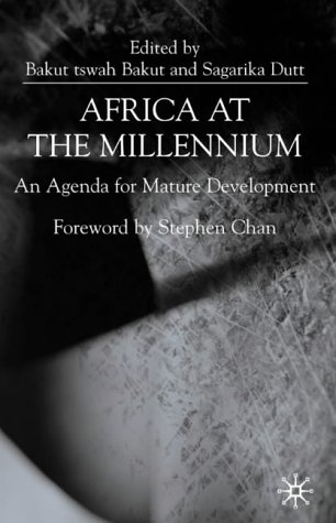 Africa Towards the Millennium: An Agenda for Mature Development