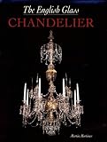 The English Glass Chandelier